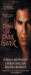 Doms of Dark Haven by Cherise Sinclair Paperback Book