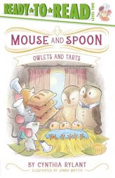 Owlets and Tarts: Ready-To-Read Level 2 by Cynthia Rylant Paperback Book
