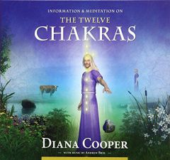 The Twelve Chakras (Information & Meditation series) by Diana Cooper Paperback Book