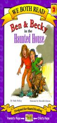 Ben & Becky in the Haunted House (We Both Read) by Sindy McKay Paperback Book