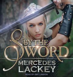 By the Sword (Valdemar: Vows and Honor Series) by Mercedes Lackey Paperback Book