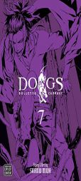 Dogs, Vol. 7 by Shirow Miwa Paperback Book