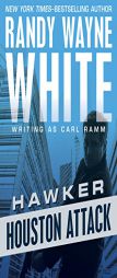 Houston Attack by Randy Wayne White Paperback Book