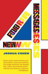 Four New Messages by Joshua Cohen Paperback Book