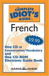 Complete Idiot's Guide to French withROM by Oasis Audio Paperback Book