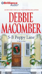 5-B Poppy Lane: A Cedar Cove Book by Debbie Macomber Paperback Book