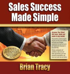 Sales Success Made Simple by Brian Tracy Paperback Book