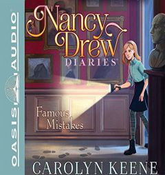 Famous Mistakes (Nancy Drew Diaries) by Carolyn Keene Paperback Book