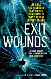 Exit Wounds by Paul Kane Paperback Book