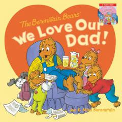 The Berenstain Bears: We Love Our Dad!/We Love Our Mom! by Jan Berenstain Paperback Book