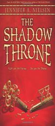 The Shadow Throne: Book 3 of The Ascendance Trilogy by Jennifer A. Nielsen Paperback Book