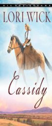 Cassidy (Big Sky Dreams #1) by Lori Wick Paperback Book