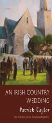 An Irish Country Wedding (Irish Country Books) by Patrick Taylor Paperback Book