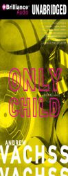Only Child (Burke Series) by Andrew Vachss Paperback Book