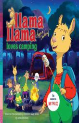 Llama Llama Loves Camping by Anna Dewdney Paperback Book