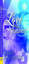 Love by the Numbers by Karin Kallmaker Paperback Book