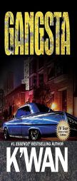 Gangsta by K'Wan Paperback Book