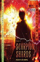 Scorpion Shards by Neal Shusterman Paperback Book
