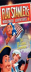 Flat Stanley's Worldwide Adventures #9: The Us Capital Commotion by Jeff Brown Paperback Book