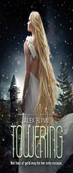 Towering by Alex Flinn Paperback Book