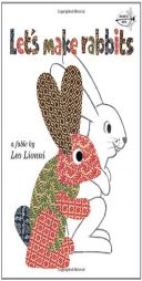 Let's Make Rabbits by Leo Lionni Paperback Book