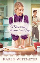 More Than Words Can Say by Karen Witemeyer Paperback Book