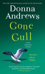 Gone Gull: A Meg Langslow Mystery (Meg Langslow Mysteries) by Donna Andrews Paperback Book
