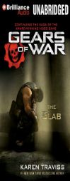 Gears of War: The Slab (Gears of War Series) by Karen Traviss Paperback Book