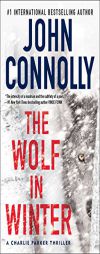 The Wolf in Winter: A Charlie Parker Thriller by John Connolly Paperback Book