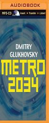 Metro 2034 by Dmitry Glukhovsky Paperback Book