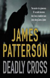 Deadly Cross (Alex Cross) by James Patterson Paperback Book