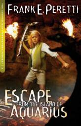 Escape from the Island of Aquarius (The Cooper Kids Adventure Series #2) by Frank E. Peretti Paperback Book