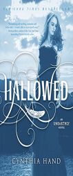 Hallowed: An Unearthly Novel by Cynthia Hand Paperback Book