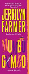 Mumbo Gumbo: A Madeline Bean Novel (Madeline Bean Mysteries) by Jerrilyn Farmer Paperback Book