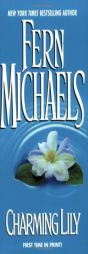 Charming Lily by Fern Michaels Paperback Book
