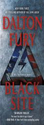 Black Site (Delta Force) by Dalton Fury Paperback Book