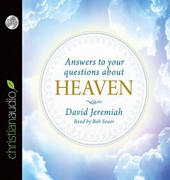 Answers to Your Questions about Heaven by David Jeremiah Paperback Book