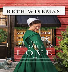 The Story of Love by Beth Wiseman Paperback Book