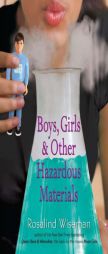 Boys, Girls, and Other Hazardous Materials by Rosalind Wiseman Paperback Book
