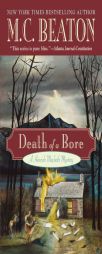 Death of a Bore (A Hamish Macbeth Mystery) by M. C. Beaton Paperback Book