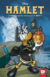 Disney Hamlet, Starring Donald Duck (Graphic Novel) by Disney Paperback Book