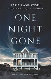 One Night Gone by Tara Laskowski Paperback Book