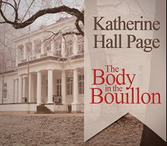 The Body in the Bouillon: A Faith Fairchild Mystery (Faith Fairchild Mysteries) by Katherine Hall Page Paperback Book