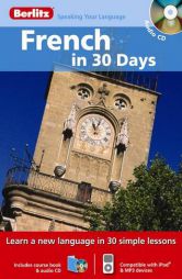 French in 30 Days by Berlitz Paperback Book