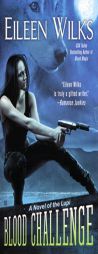 Blood Challenge (Lupi) by Eileen Wilks Paperback Book