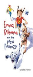 Emma Dilemma and the New Nanny by Patricia Hermes Paperback Book