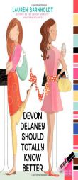Devon Delaney Should Totally Know Better by Lauren Barnholdt Paperback Book