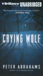 Crying Wolf by Peter Abrahams Paperback Book