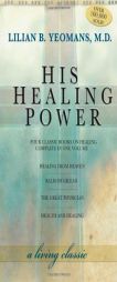 His Healing Power by Not Available Paperback Book