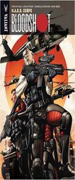 Bloodshot Volume 4: H.A.R.D. Corps by Christos Gage Paperback Book